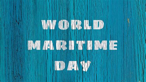 World Maritime Day Messages, Maritime Quotes, Slogans