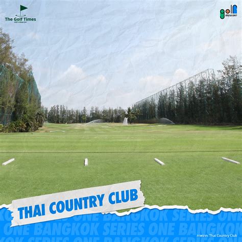 Thai Country Club — The Golf Times