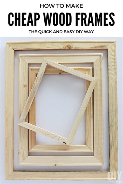 How to Make Cheap Wood Frames the Quick and Easy DIY Way