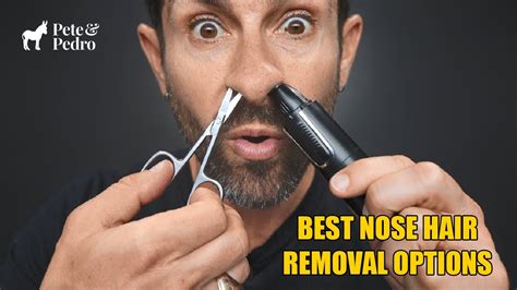 The Best Nose Hair Removal Options! - YouTube