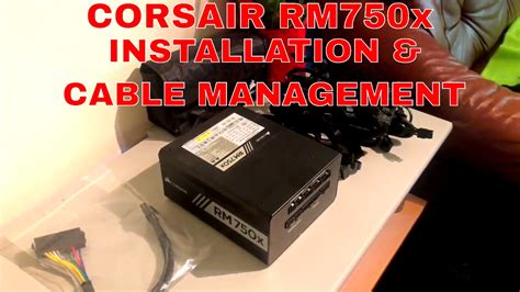 BEST PSU? CORSAIR RM750X INSTALLATION + CABLE MANAGEMENT [4K] 🔌 - YouTube