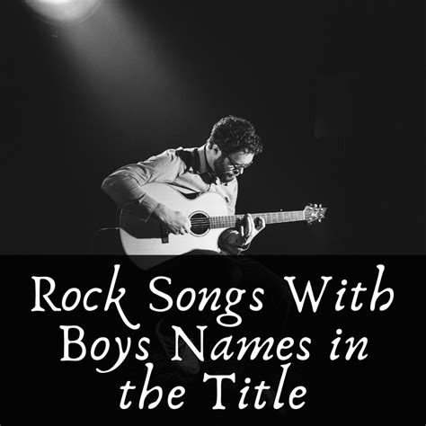 100 Best Rock Songs With Boys' Names in Their Titles | Spinditty