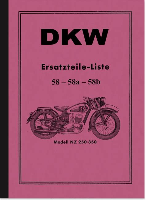 DKW NZ 250 and NZ 350 spare parts list spare parts catalog parts catalog