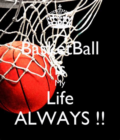 Basketball Is My Life Quotes. QuotesGram