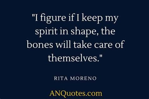 49 Inspirational Rita Moreno Quotes