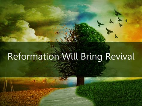 Reformation Will Bring Revival – Living Faith Church