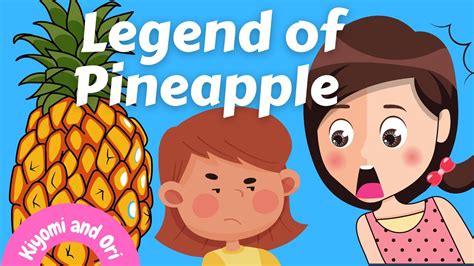 LEGEND OF PINEAPPLE/ Alamat ng Pinya in English #legendofpineapple ...