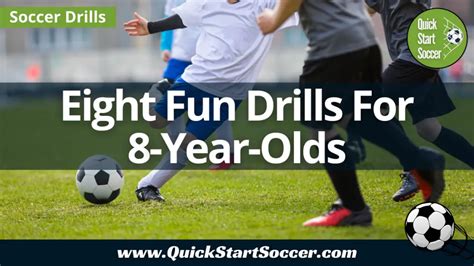 8 Fun Soccer Drills For 8 Year Olds (U9) - QuickStartSoccer.com