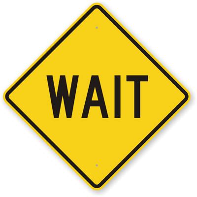 Free Wait Sign Cliparts, Download Free Wait Sign Cliparts png images ...