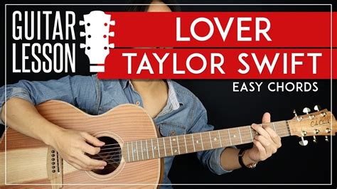 Lover Guitar Tutorial 🎸Taylor Swift Guitar Lesson |No Capo + Easy ...