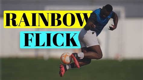 RAINBOW FLICK TUTORIAL | HOW TO DO THE RAINBOW FLICK FAST! | NEYMAR ...