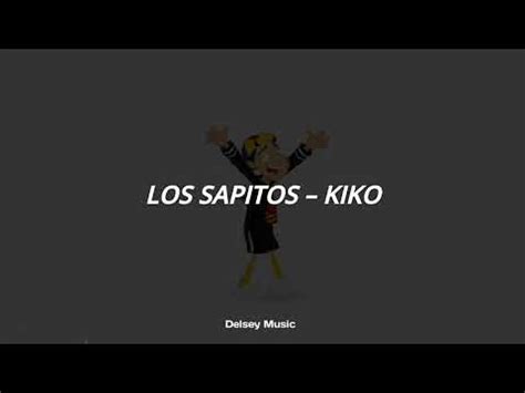 El Sapito - Kiko (Letra) Retro - YouTube