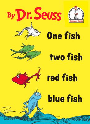 One Fish Two Fish Red Fish Blue Fish (Beginner Books(R)) (Hardcover ...