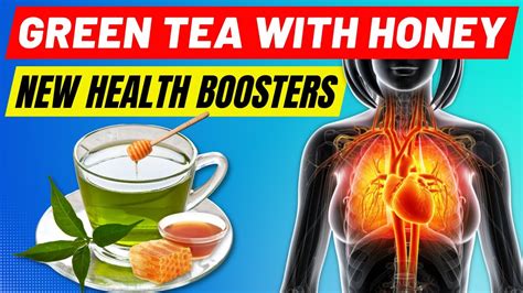 Why Green Tea and Honey Should Be Your New Health Boosters? (10 ...