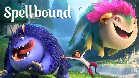 Spellbound - Animation Movie 2022 in 2021 | Top animated movies ...