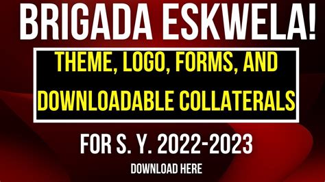 2022 Brigada Eskwela Theme, Logo, Forms, and Downloadable Collaterals ...