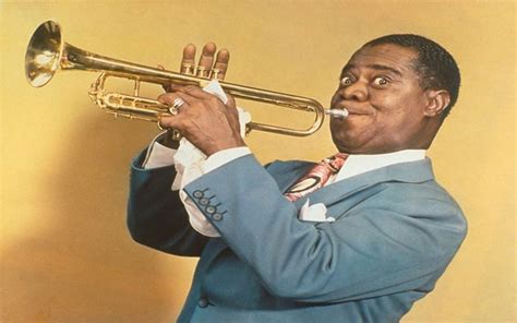 Famous Quotes For Louis Armstrong & Biography - Best Status