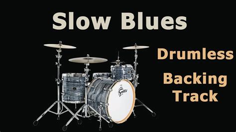 Slow Blues Backing Track for Drums - YouTube