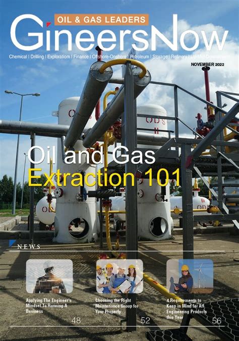 Get The Drill: Oil and Gas Extraction Industry 101 – GineersNow