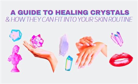 A Guide to Healing Crystals & How They Can Fit into Your Skin Routine ...