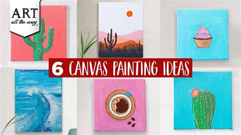 6 Canvas Painting Ideas | DIY Home Decors | Canvas Painting Tutorial ...