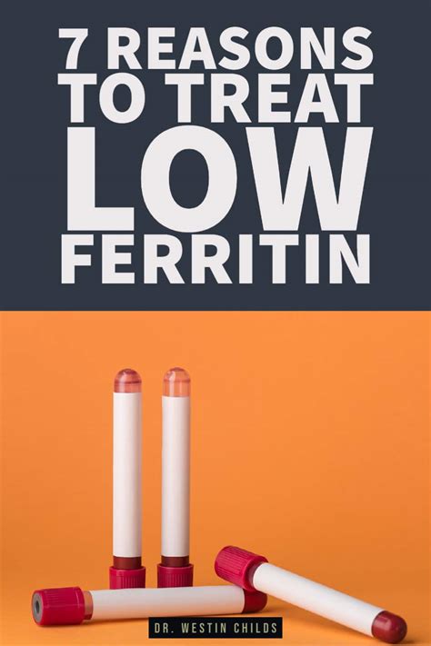 7 Reasons to Treat Low Ferritin Levels