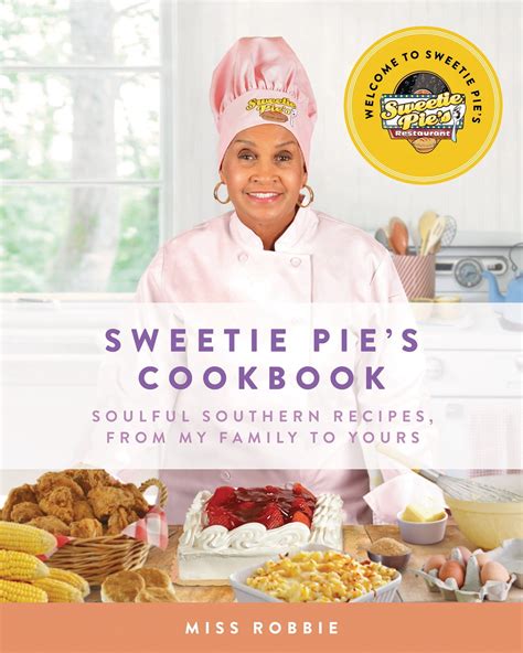 Sweetie Pie's Cookbook eBook by Robbie Montgomery - EPUB Book | Rakuten ...