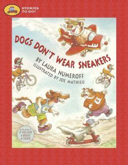 Dogs Don't Wear Sneakers by Laura Numeroff | 9780689878282 | Paperback ...