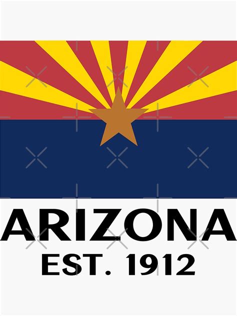 "Arizona State Flag Established In The Year 1912 " Sticker by ...