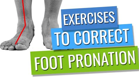 Exercises To Correct Excessive Ankle And Foot Pronation Sports Injury ...