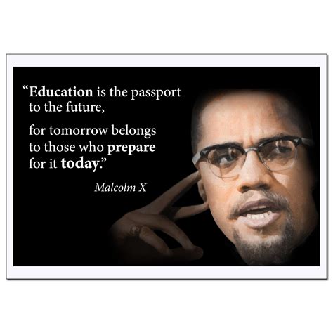 Buy Motivational Malcolm X Quote Large (Education is The Passport for ...