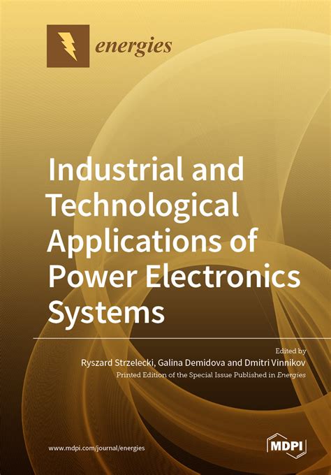 Industrial and Technological Applications of Power Electronics Systems ...