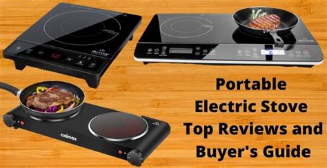 Portable Electric Stove Top Reviews, Features and Buyer's Guide 2024