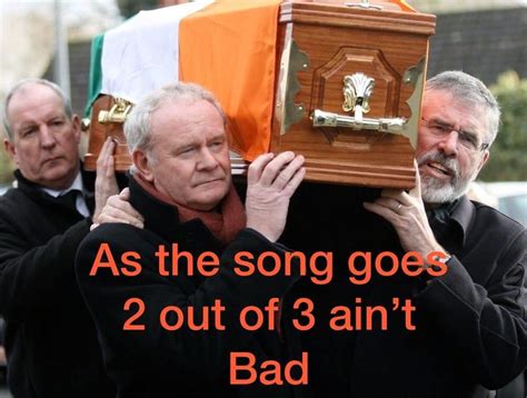 GOOD RIDDANCE BOBBY STOREY, SENIOR MEMBER OF THE IRA AND GERRY ADAMS ...