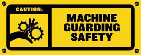 Machine Guarding: Safety Tips & Types