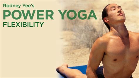 Power Yoga for Flexibility - Rodney Yee - Gaiam TV Fit Yoga