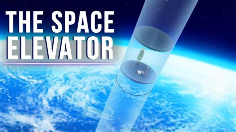 Is Space Elevator The Future Of Humanity? - Magic of Science