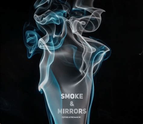 Smoke and Mirrors | Theatre Magic - Learn Magic