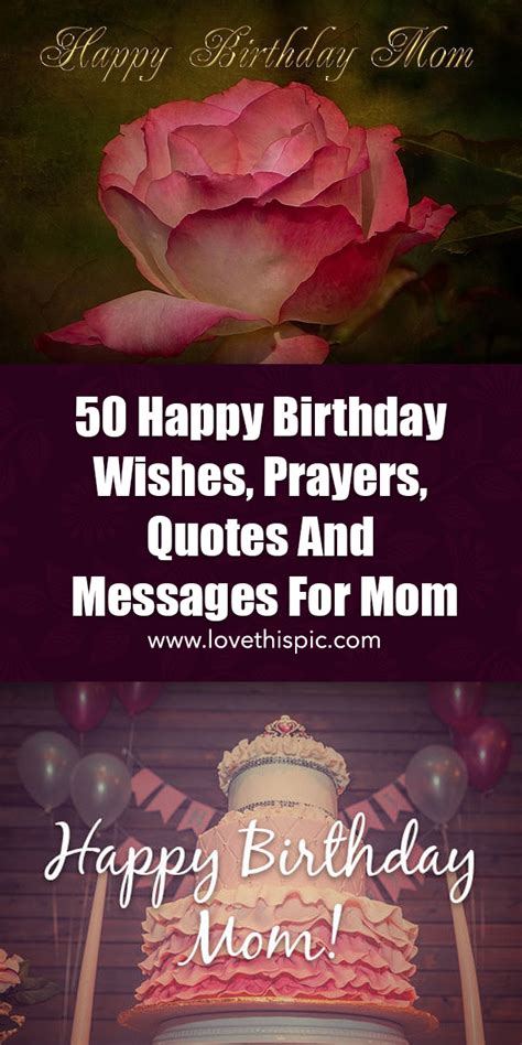 50 Happy Birthday Wishes, Prayers, Quotes And Messages For Mom