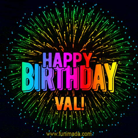 New Bursting with Colors Happy Birthday Val GIF and Video with Music ...