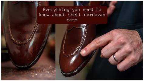 Everything you need to know about shell cordovan care - YouTube