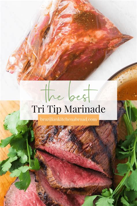 Tri Tip Marinade Recipe - Brazilian Kitchen Abroad