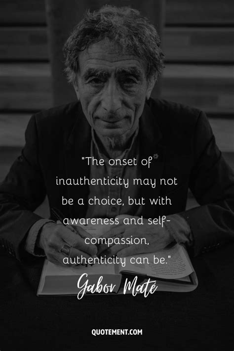 80 Gabor Maté Quotes For Deep Insights Into Well-Being