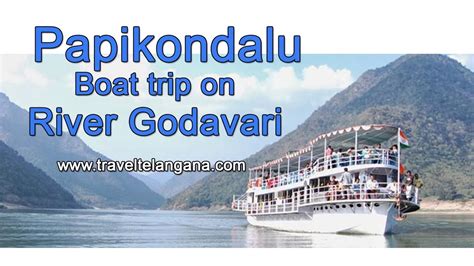 Papikondalu Badrachalam on river Godavari boat trip in Telangana - YouTube