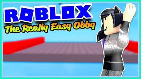 Really easy obby - YouTube