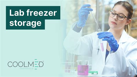 What Can Be Stored in a Lab Freezer? - CoolMed