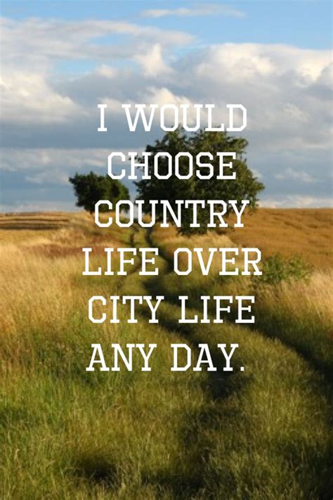 I would choose country life over city life any day. Real Country Girls ...