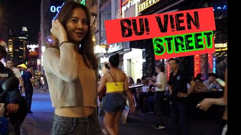 Bui Vien Street Vietnam - Bui Vien Street in Ho Chi Minh City, Vietnam ...