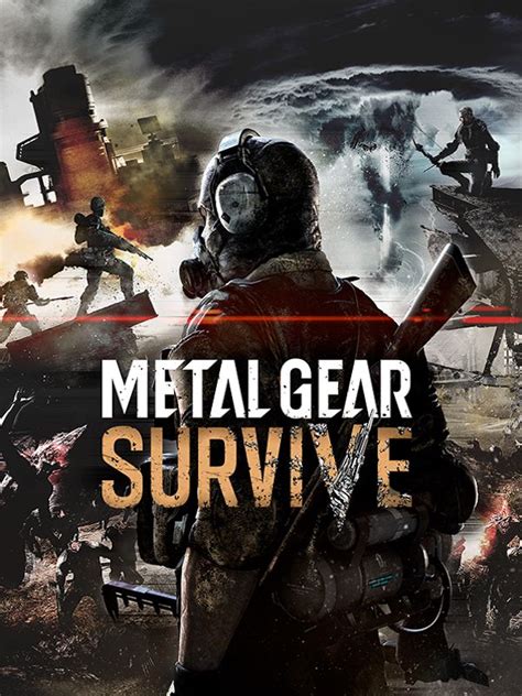 Metal Gear Survive (2018) - Jeu vidéo - SensCritique