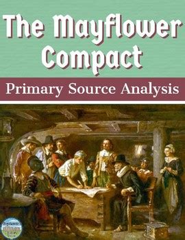 Mayflower Compact Primary Source Analysis by Stephanie's History Store